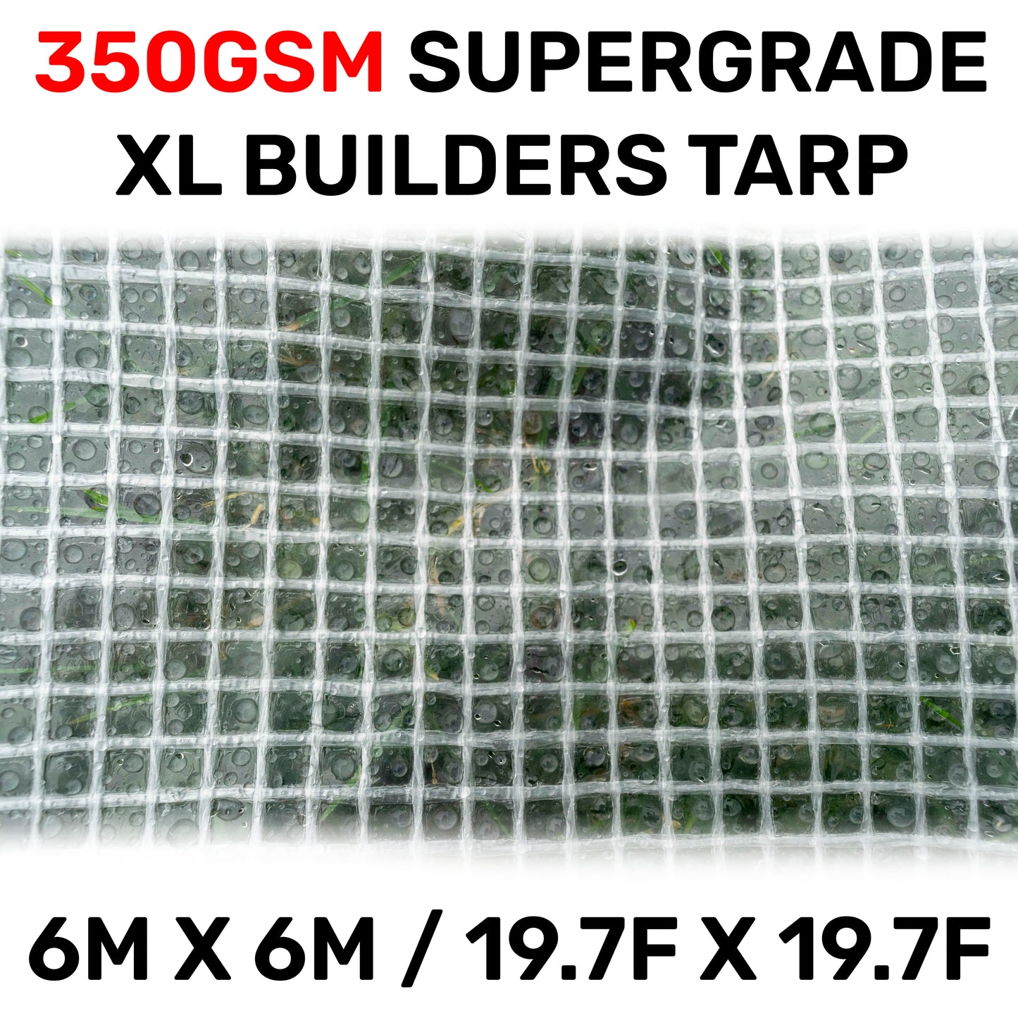 6m x 6m XL Clear Monotex 350gsm Supergrade Tarpaulin