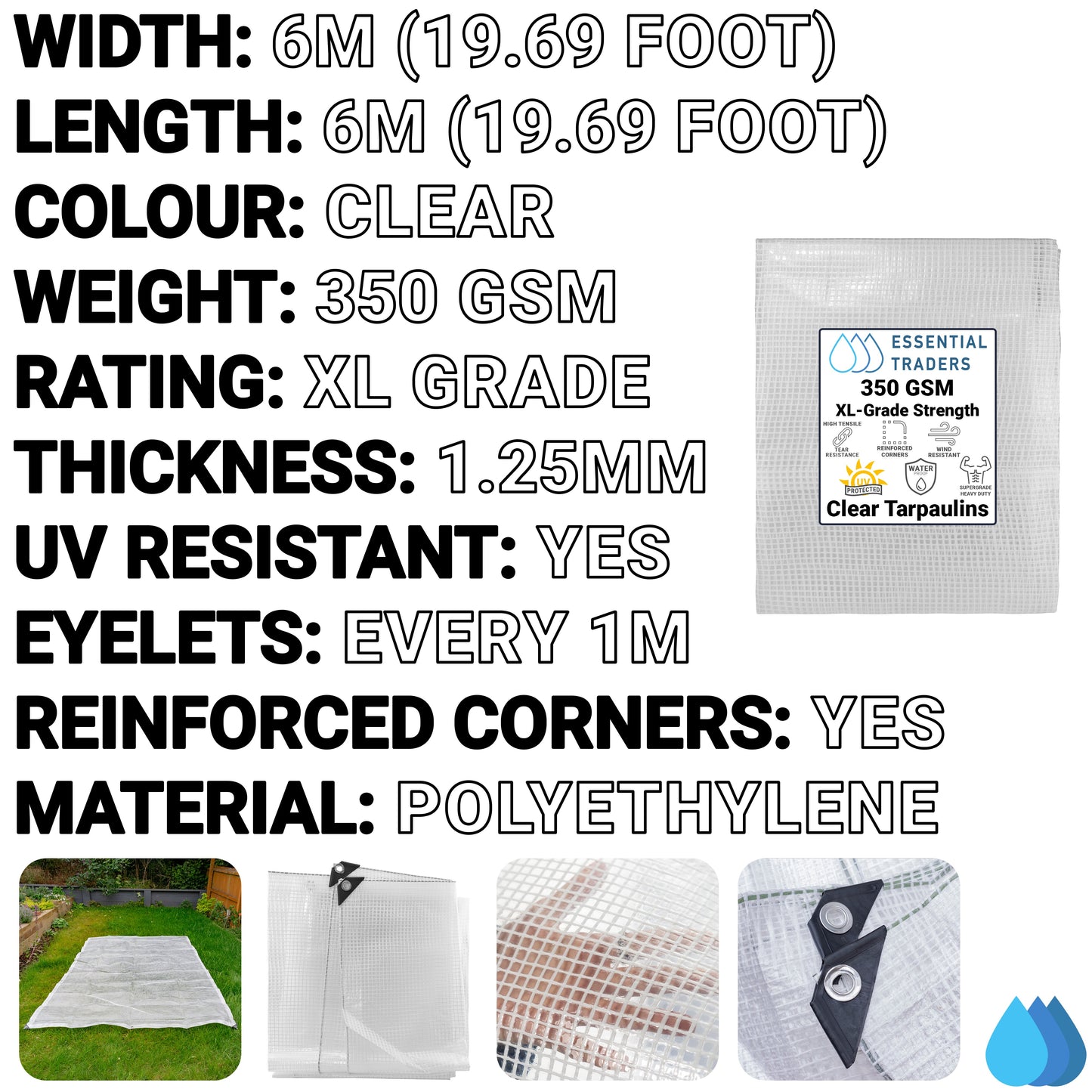 6m x 6m XL Clear Monotex 350gsm Supergrade Tarpaulin
