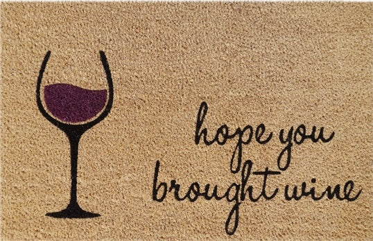 Coir Doormat, 60cm x 40cm - 'Hope You Brought Wine'