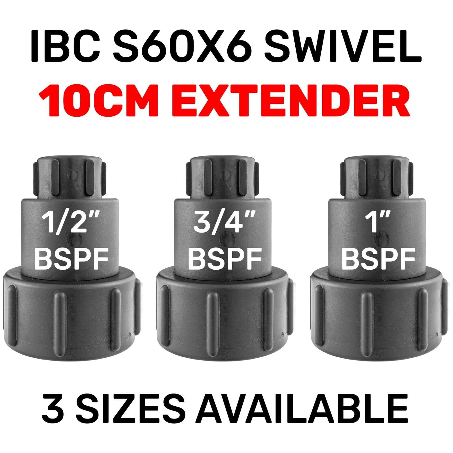 10CM EXTENSION Outlet S60X6 Water Tank 360 Free Swivel 1/2", 3/4" 1" BSPF Thread