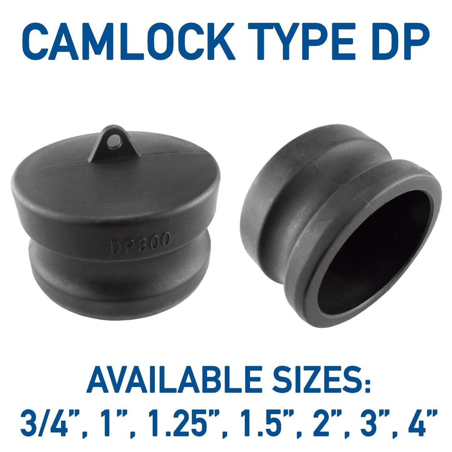 Camlock 3/4" - 4" TYPE DP Groove Coupling Male Cam to Blank Dust Cap IBC Tank